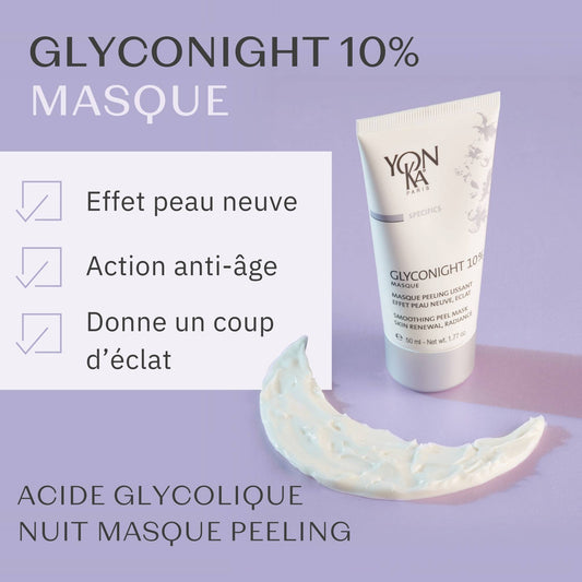 Yon-Ka Paris - GLYCONIGHT 10% MASQUE - 32760 - Masque peeling lissant, effet peau neuve, éclat avec 10% d'acide glycolique pur - Bienfaits - Effets